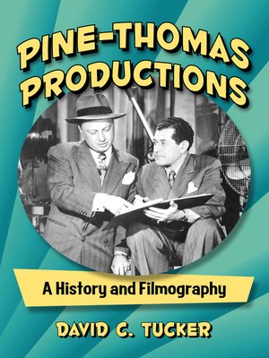cover image of Pine-Thomas Productions
